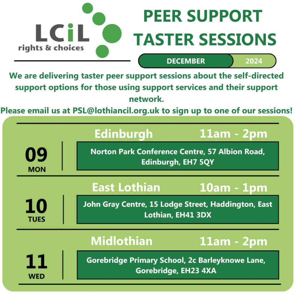 Lcil December: Peer Support taster sessions - Lothian Centre for Inclusive ...